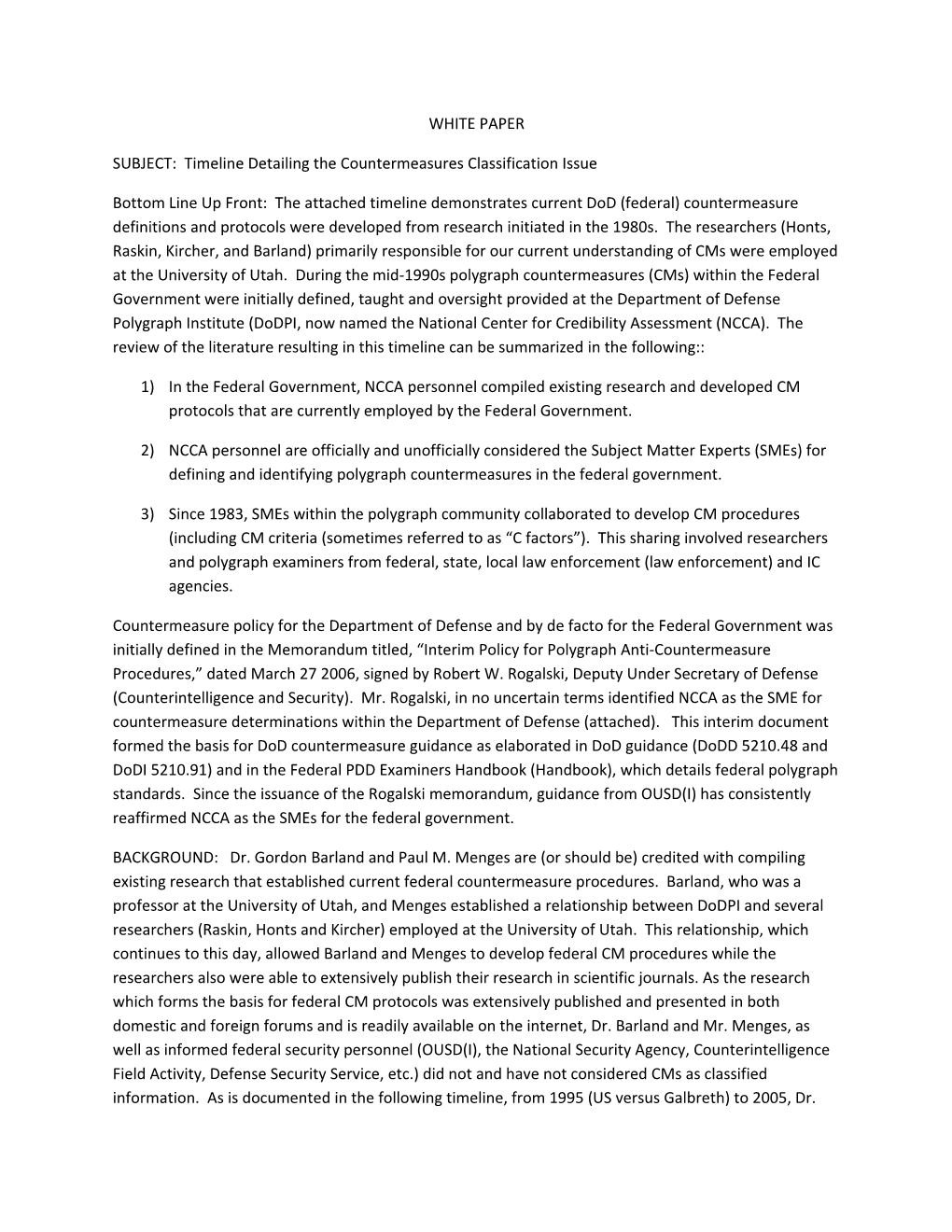 SUBJECT: Timeline Detailing the Countermeasures Classification Issue