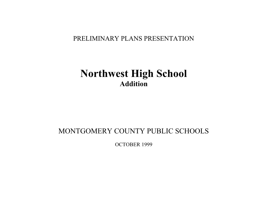 Preliminary Plans Presentation for Northwest High School