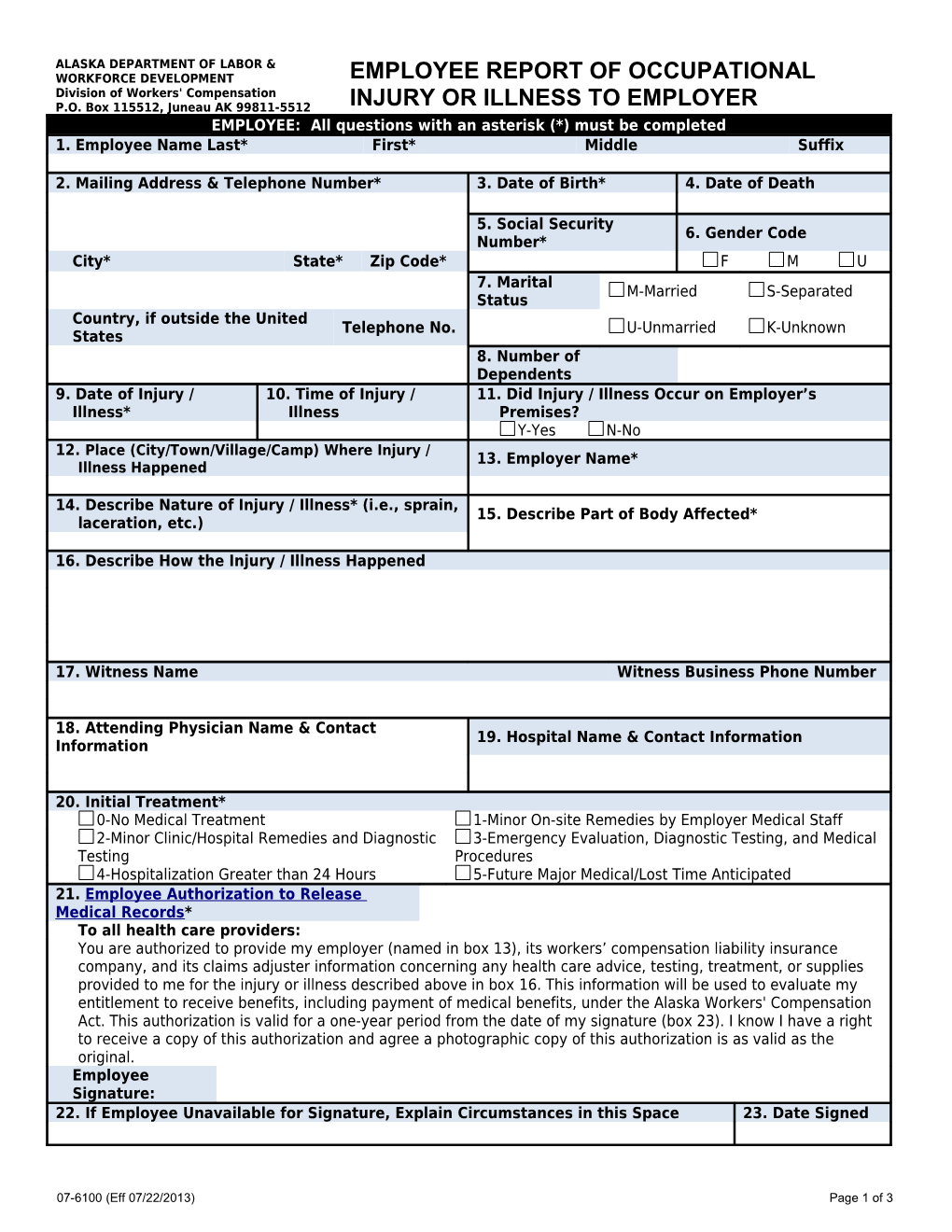 Instructions for EMPLOYEE REPORT of OCCUPATIONAL INJURY OR ILLNESS to EMPLOYER