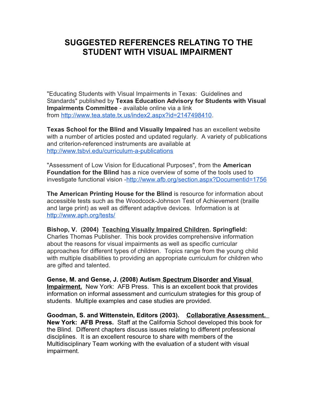 Suggested References Relating to the Student with Visual Impairment