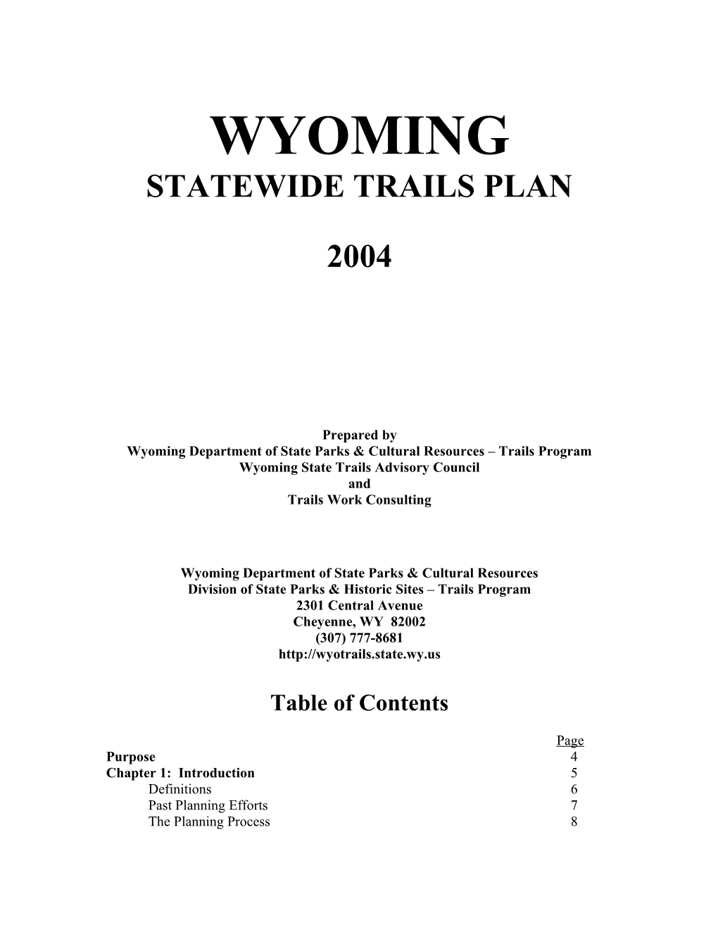 Wyoming Department of State Parks & Cultural Resources Trails Program