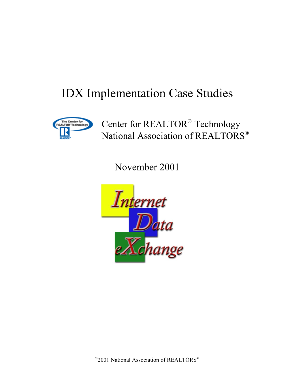 IDX Implementation Case Studies