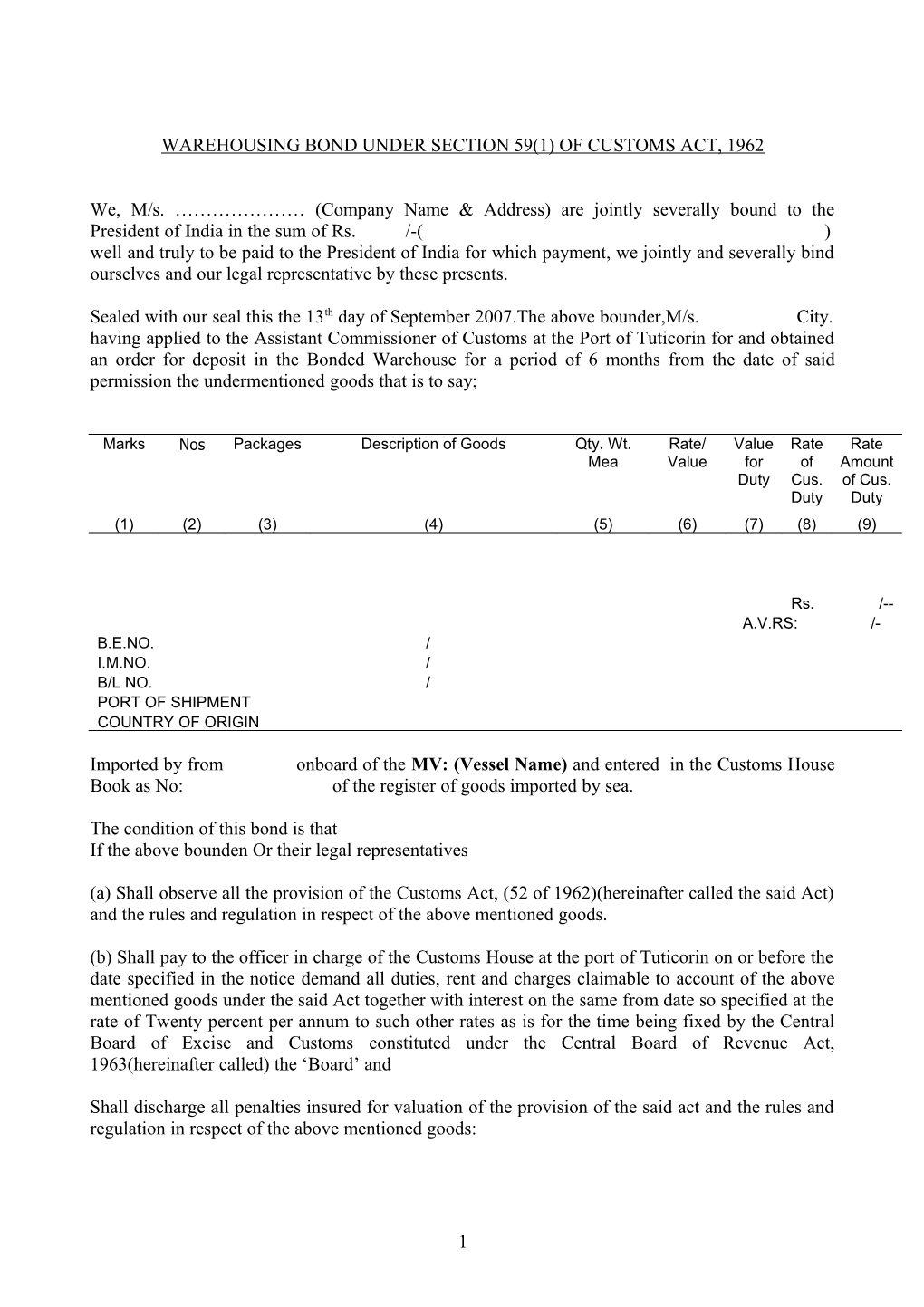 Warehousing Bond Under Section 59(1) of Customs Act, 1962