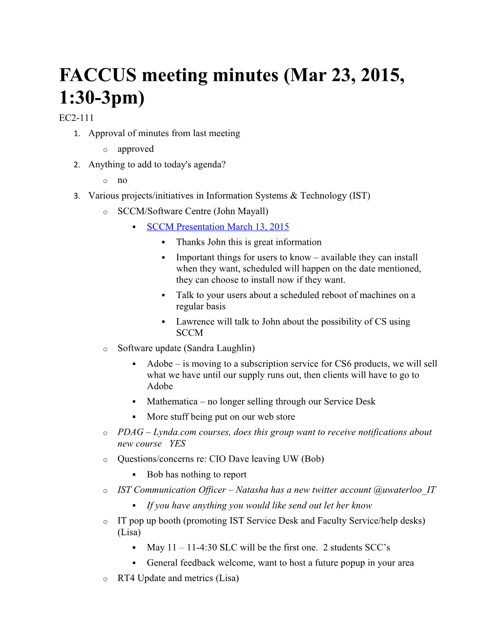 FACCUS Meeting Minutes (Mar 23, 2015, 1:30-3Pm)
