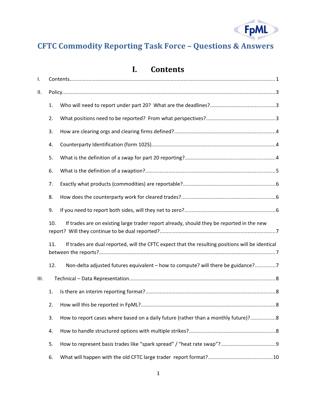 CFTC Commodity Reporting Task Force Questions Answers