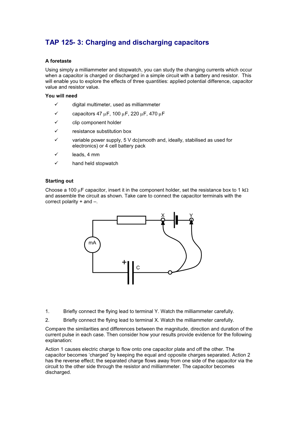 TAP 125- 3: Charging and Discharging Capacitors