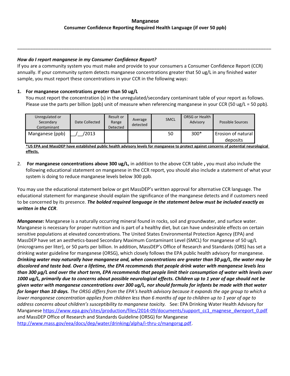 Consumer Confidence Reporting Required Health Language(If Over 50 Ppb)