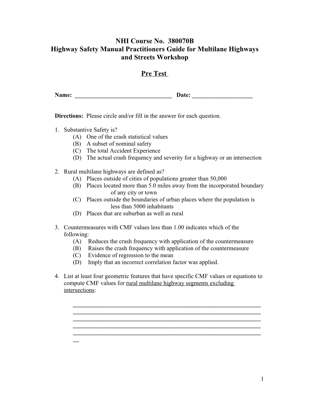 Highway Safety Manual Practitioners Guide for Multilane Highways and Streets Workshop