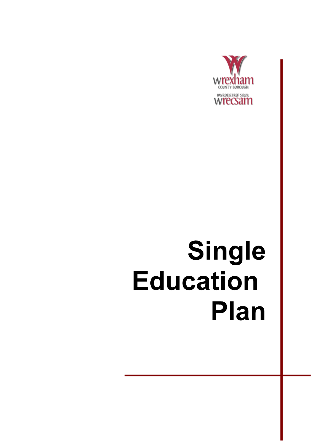 Draft Single Education Plan 2006 to 2008