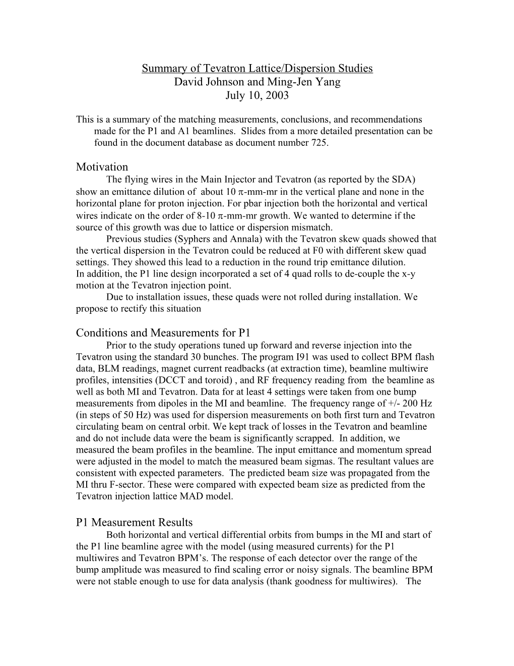 Summary of Tevatron Lattice/Dispersion Studies