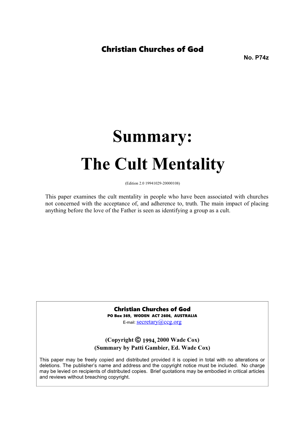 Summary: the Cult Mentality (No. 74Z)