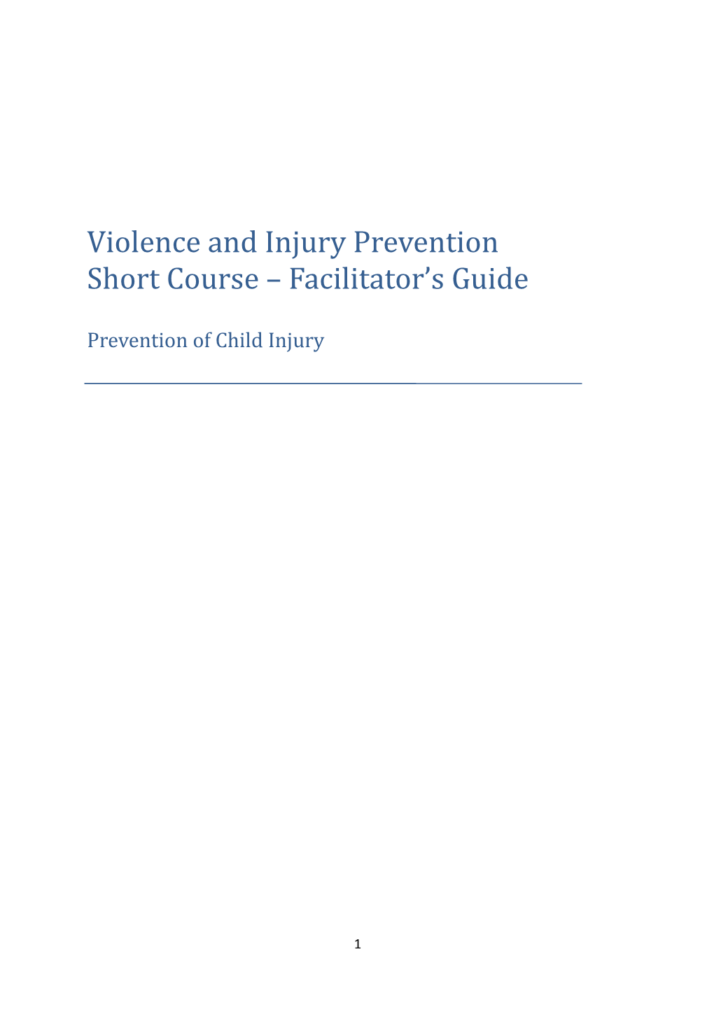 Violence and Injury Prevention