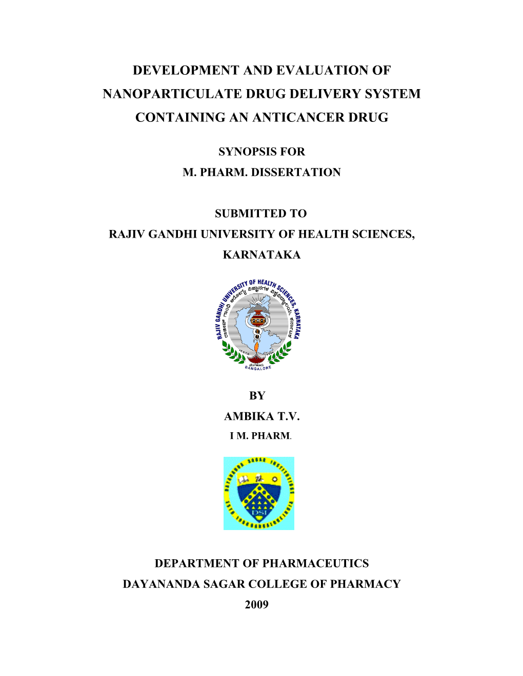 Formulation and Evaluation of Chitosan Nanopaticles of a Broad Spectrum Antibacterial