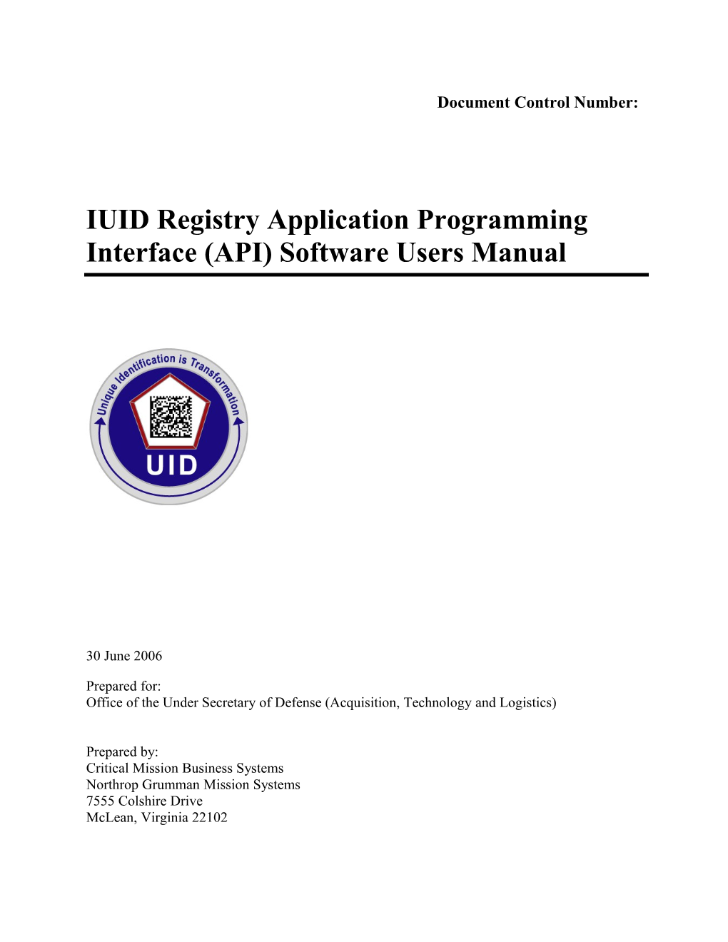 IUID Registry Application Programming Interface (API) Software Users Manual