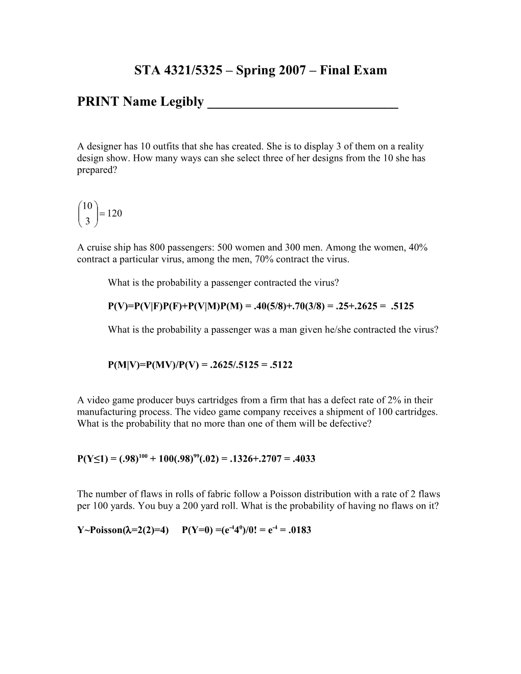 STA 4321/5325 Spring 2007 Final Exam