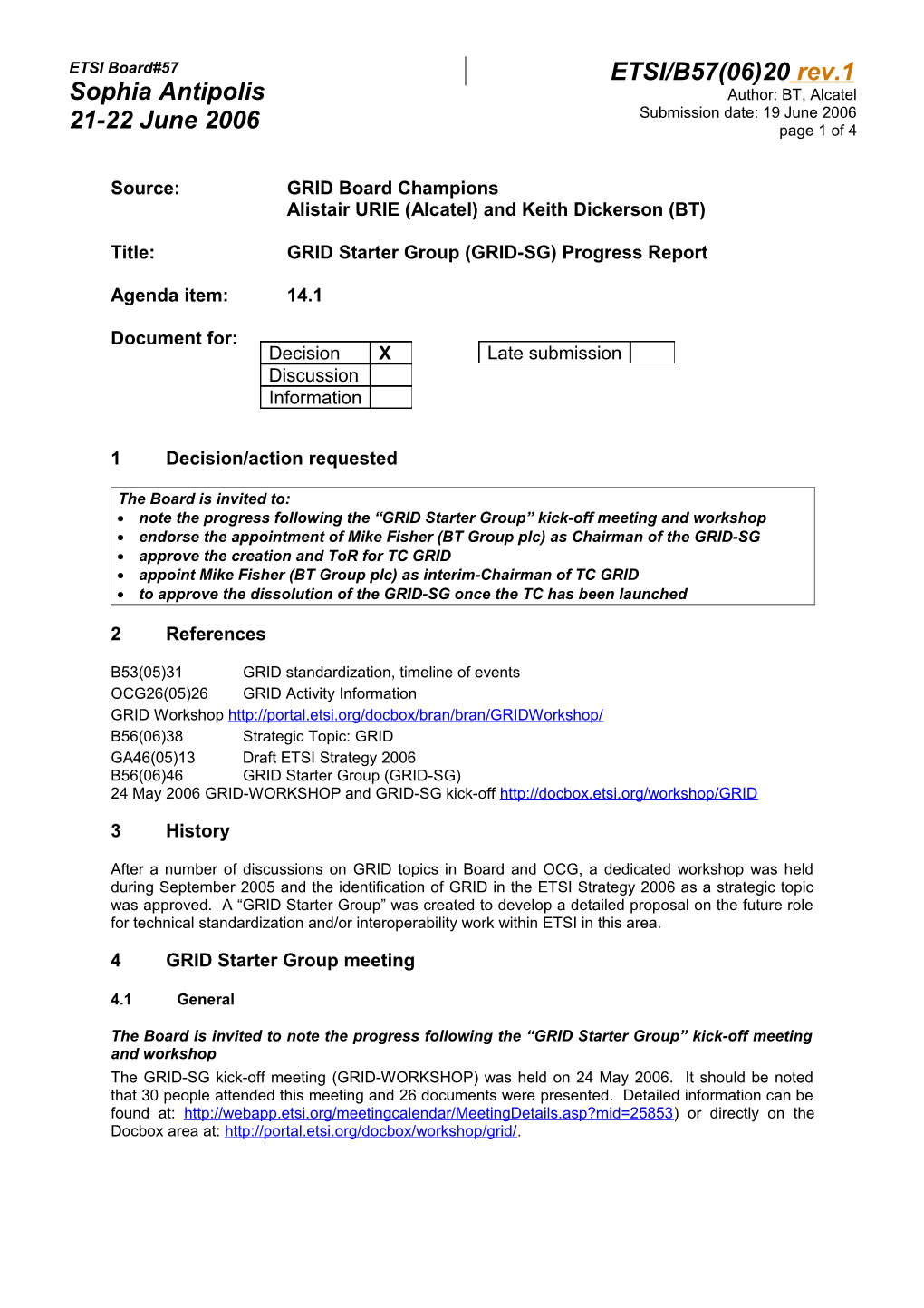 ETSI/B57(06)20R1 - GRID Starter Group (GRID-SG) Progress Report and Tor