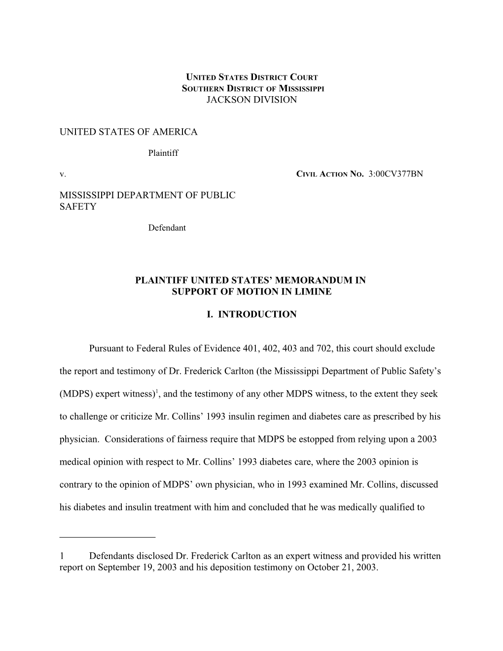 US V. Mississippi Dept. of Public Safety: Plaintiff US' Memorandum in Support of Motion