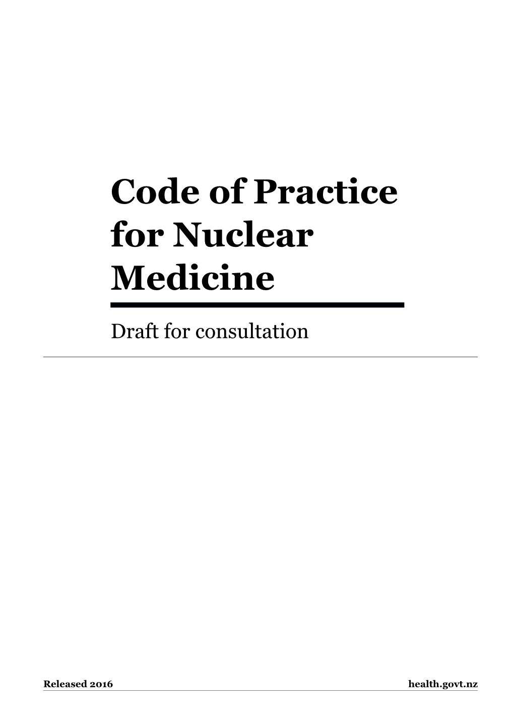 Code of Practice for Nuclear Medicine