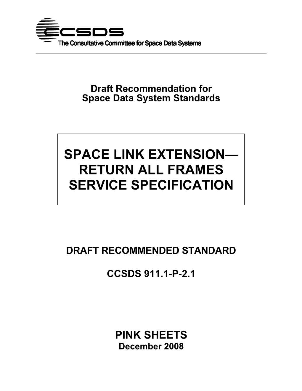 Space Link Extension Return All Frames Service Specification