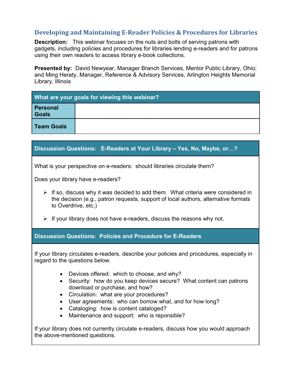 Developing and Maintaining E-Reader Policies Procedures for Libraries