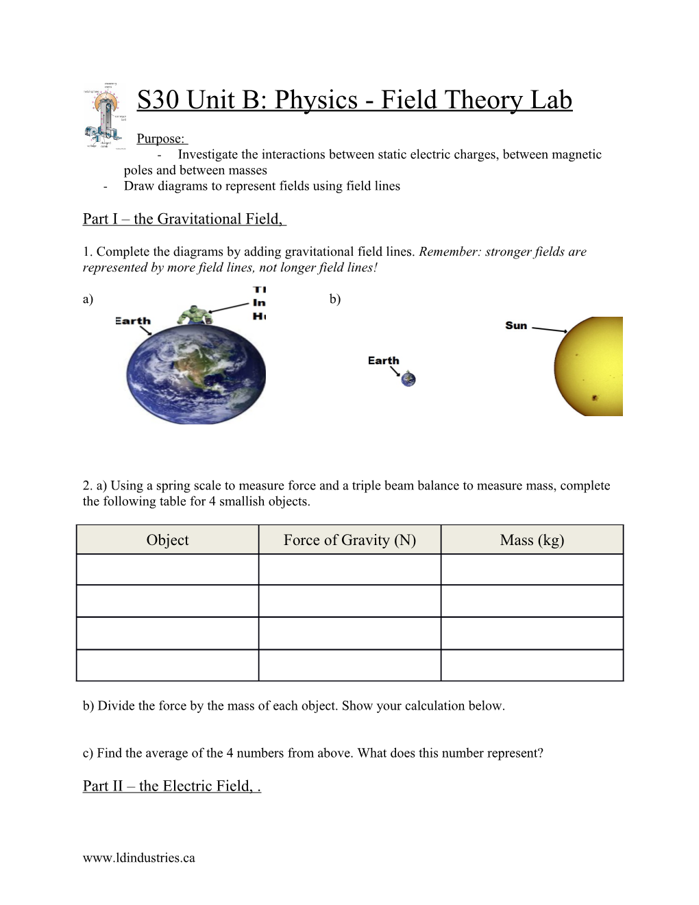 Draw Diagrams to Represent Fields Using Field Lines