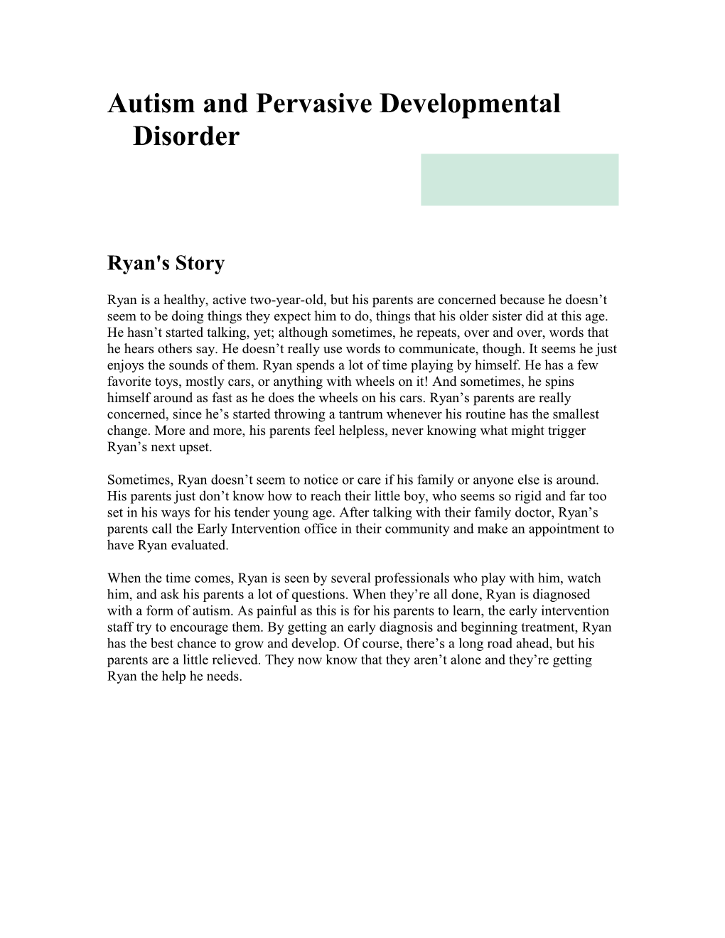 Autism and Pervasive Developmental Disorder