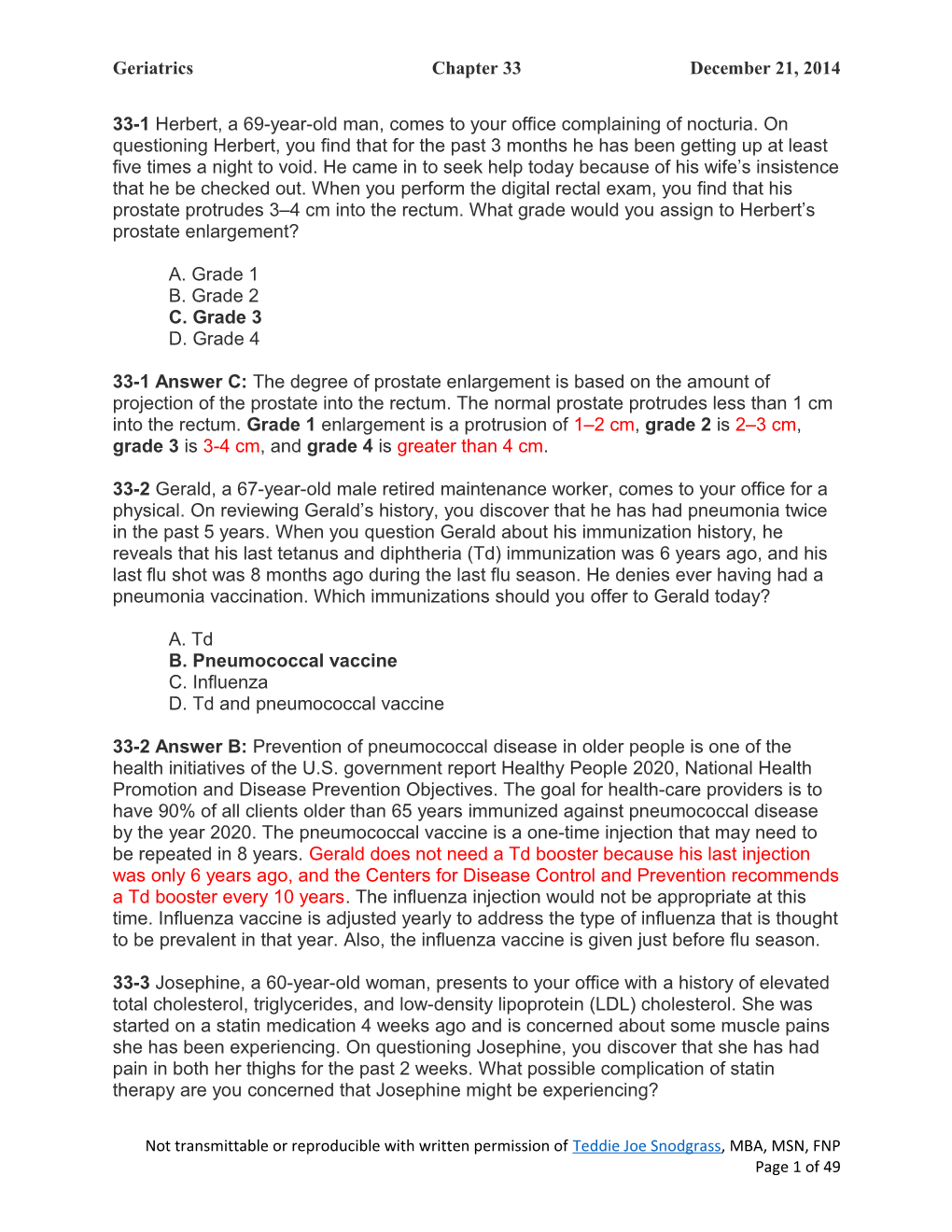 33-1Herbert, a 69-Year-Old Man, Comes to Youroffice Complaining of Nocturia. On