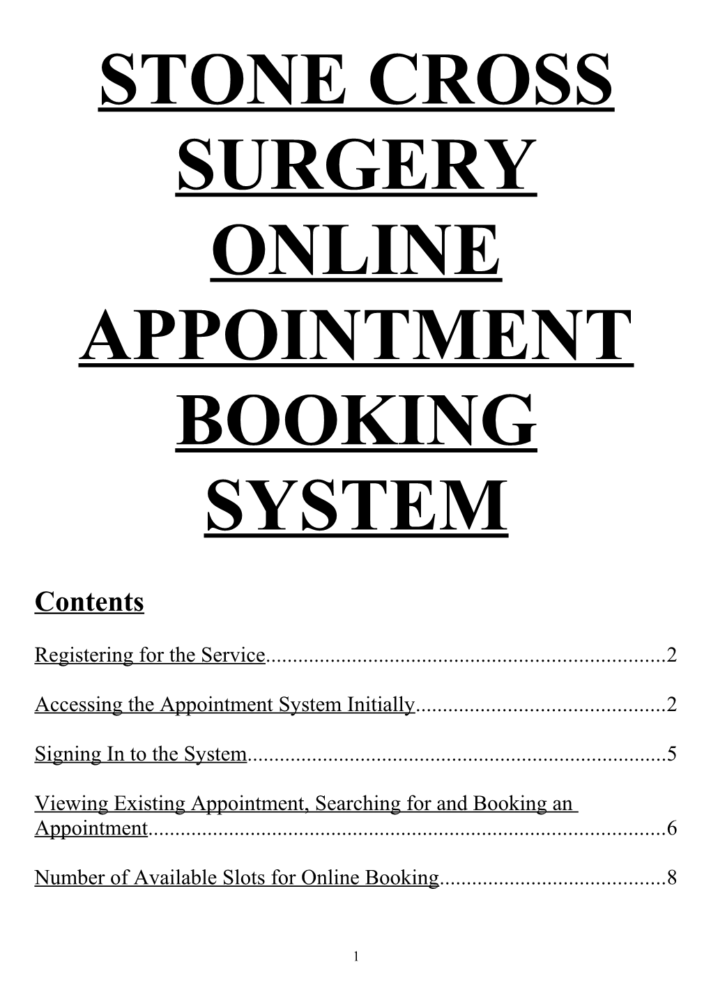 Stone Cross Surgery Online Appointment System