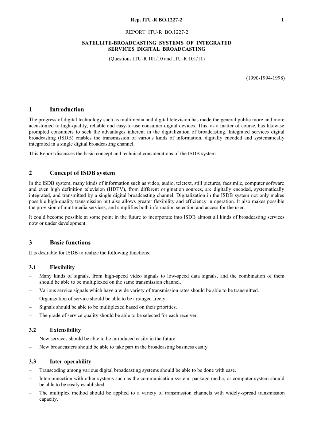 BO.1227-2 - Satellite-Broadcasting Systems of Integrated Services Digital Broadcasting)