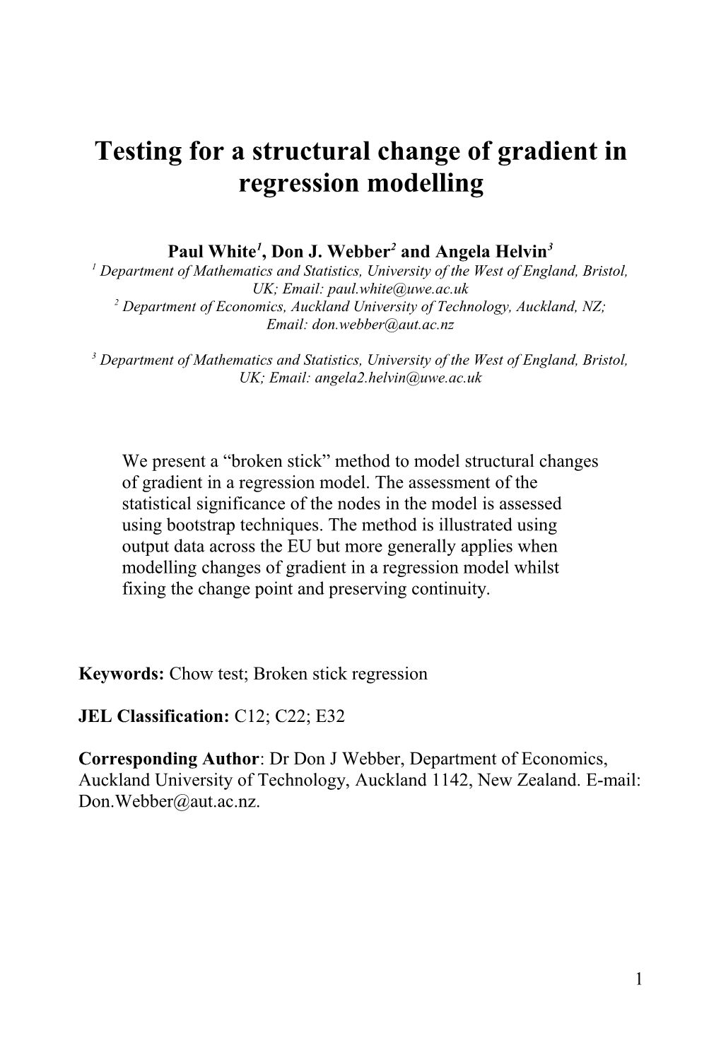 Testing for a Structural Change of Gradient in Regression Modelling