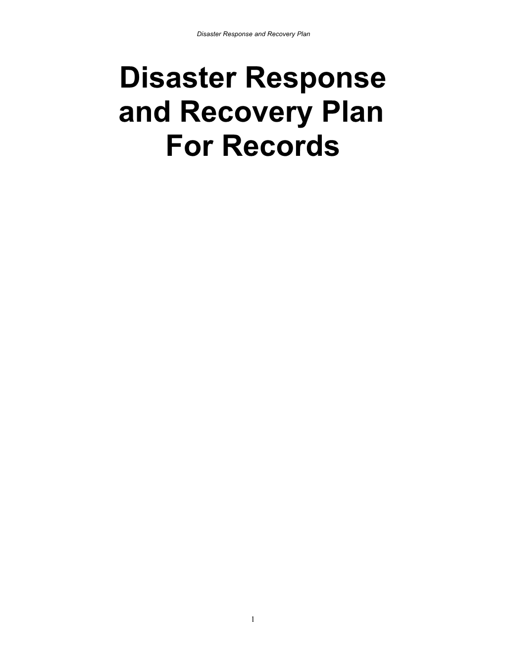 Disaster Response and Recovery Plan