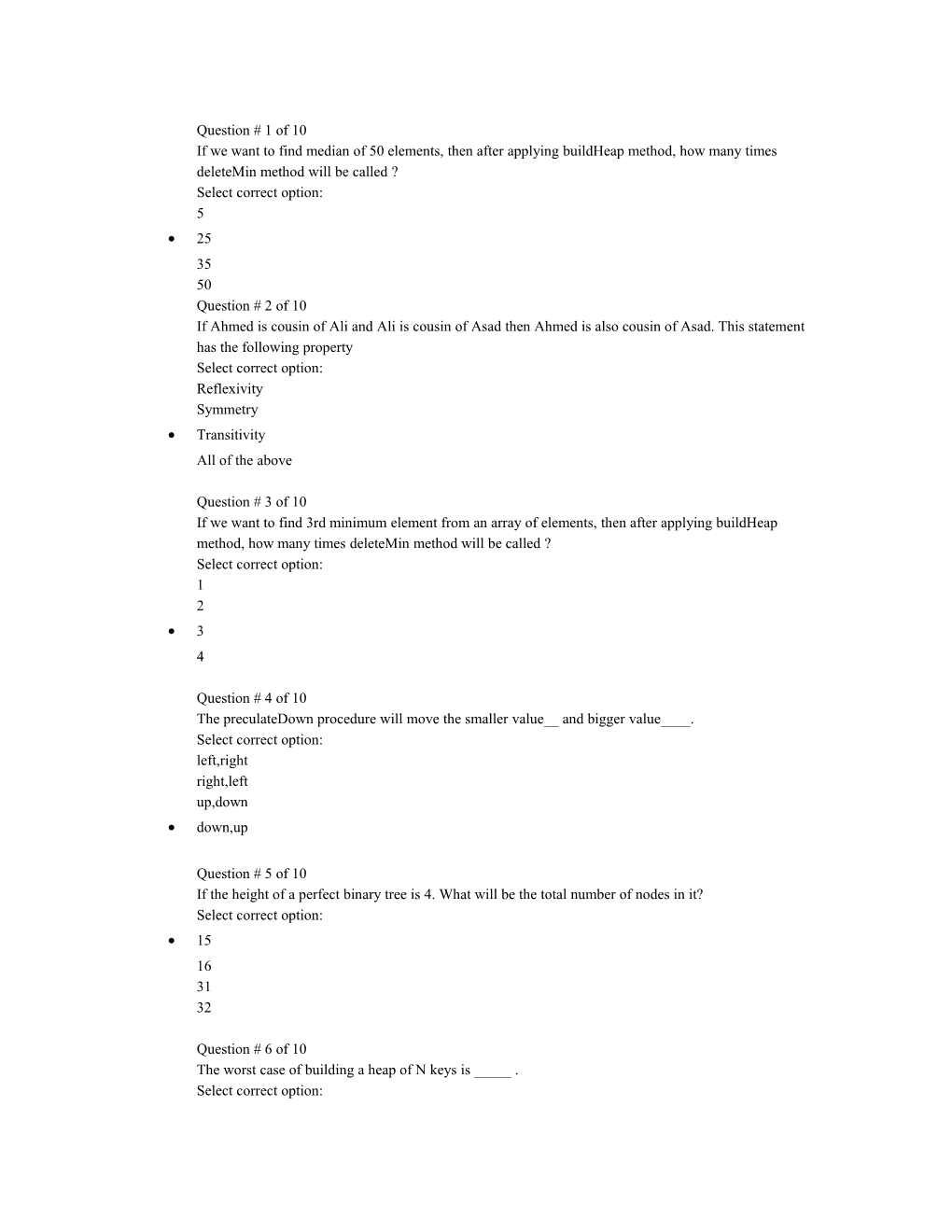 Question # 1 of 10 If We Want to Find Median of 50 Elements, Then After Applying Buildheap