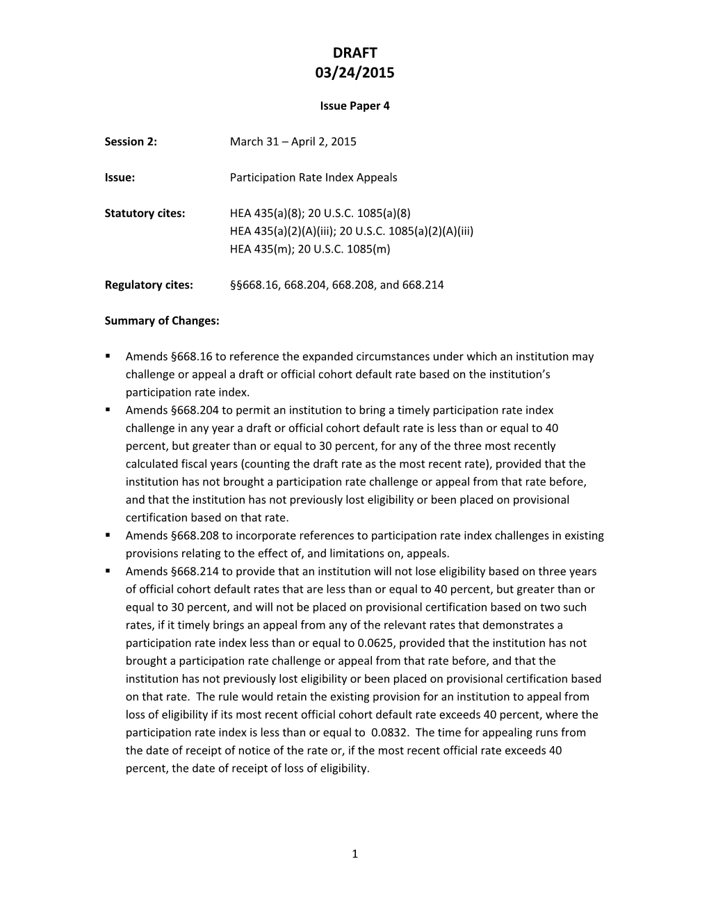 Negotiated Rulemaking for Higher Education 2015: PAYE, Session 2, Issue Paper 4, Participation