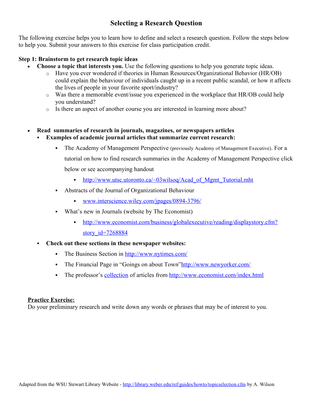 Selecting a Research Topic (Adapted from the WSU Stewart Library Website