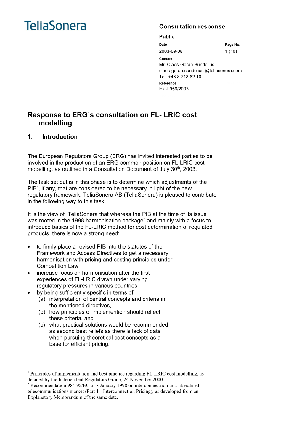 Response to ERG S Consultation on FL- LRIC Cost Modelling