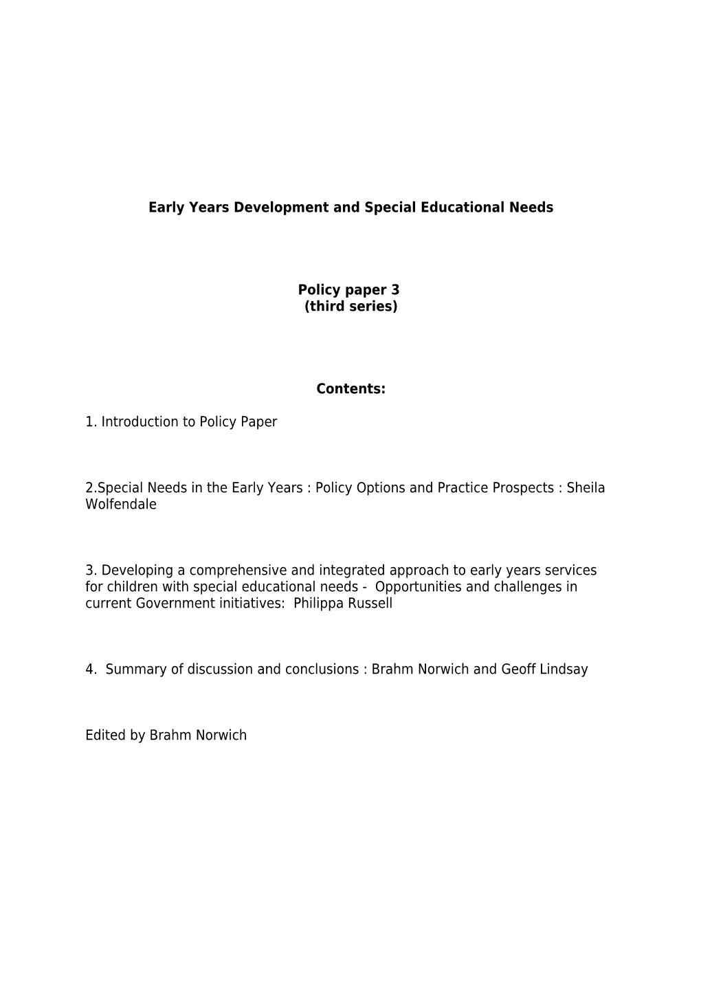 Early Years Development and Special Educational Needs