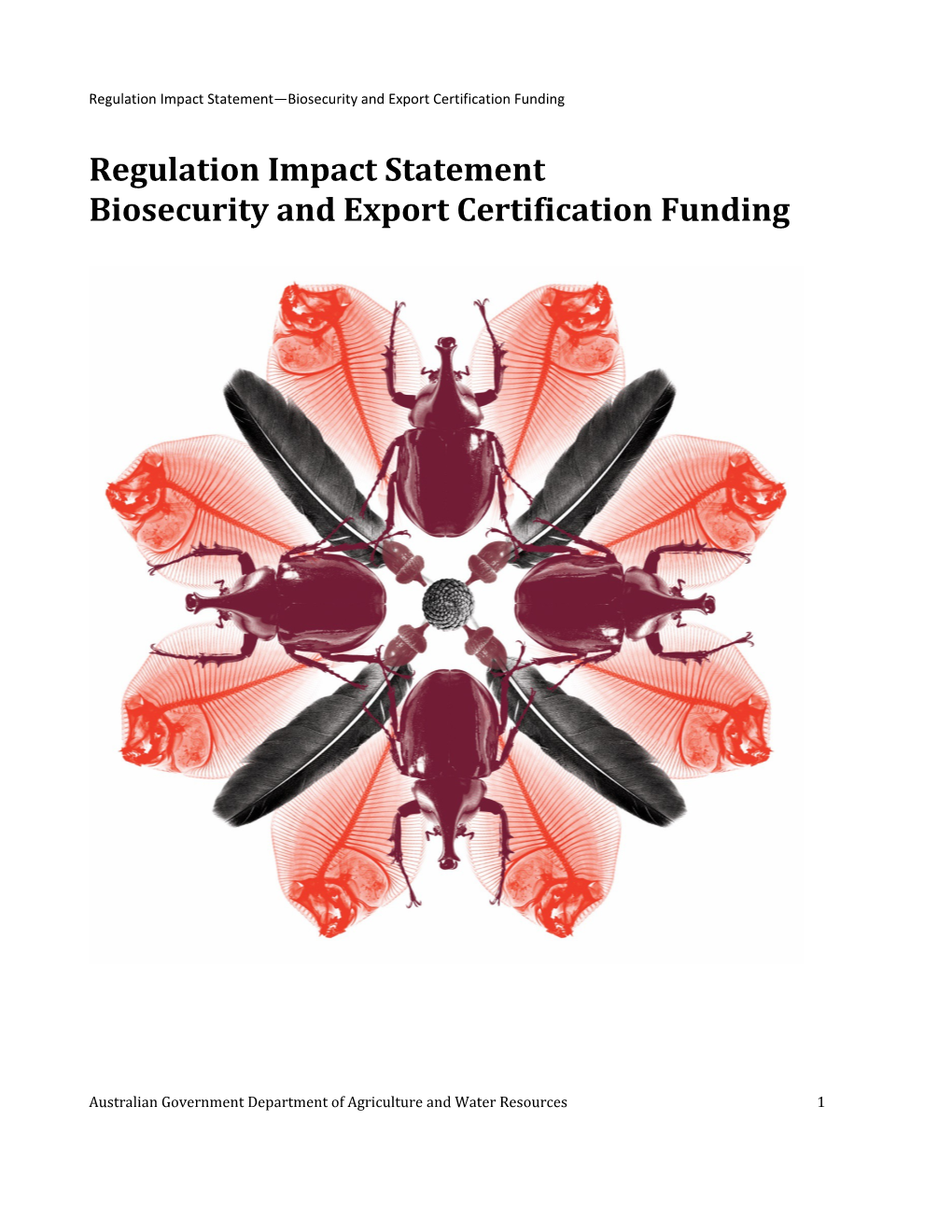 Regulation Impact Statementbiosecurity and Export Certification Funding