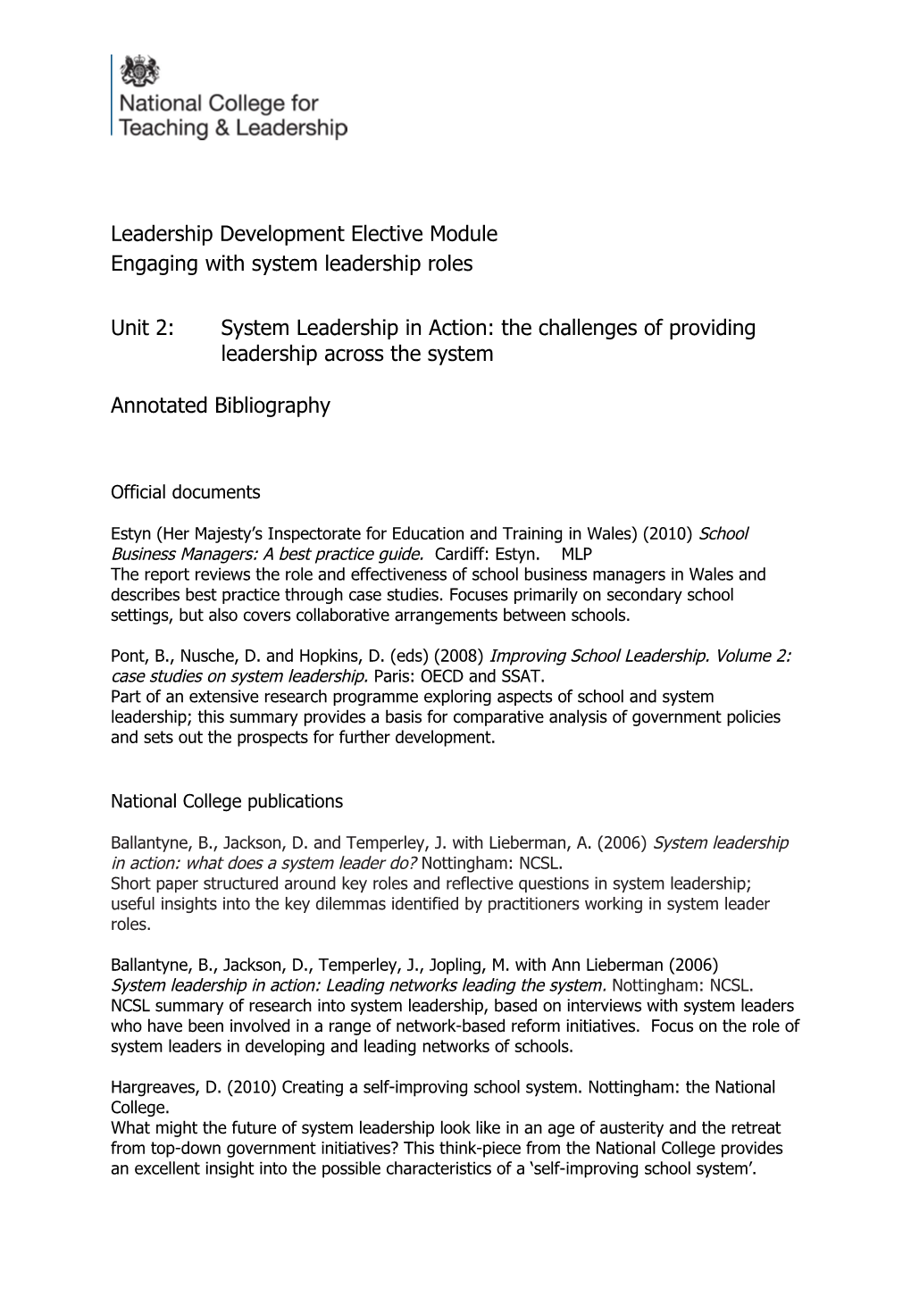 System Leader Elective Unit 2 Annotated Bibiography UPDATED 2013