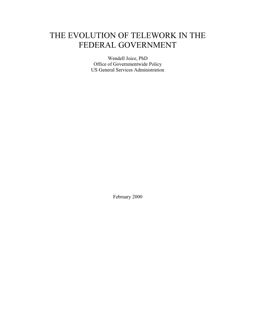 The Evolution of Telework in the Federal Government