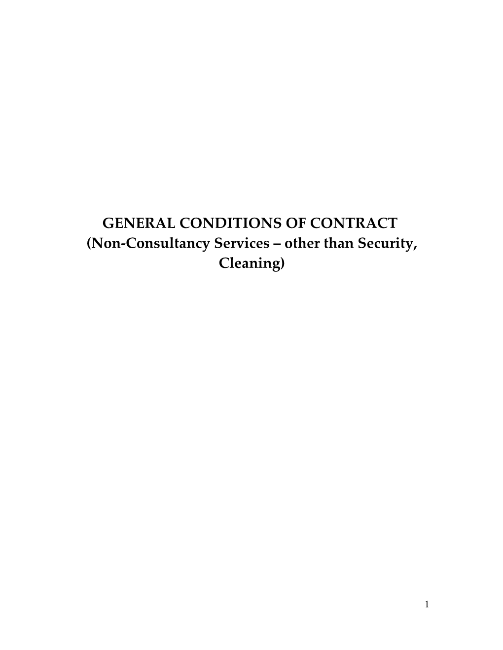 GENERAL CONDITIONS of CONTRACT (Non-Consultancy Services Other Than Security, Cleaning)