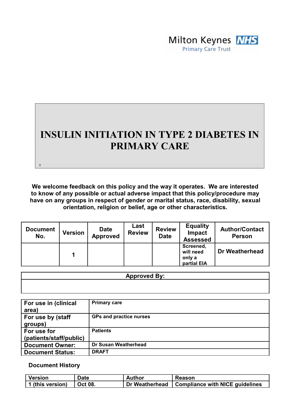 4.0Main Body of Document:Initial Assessment of Patient Requiring Insulin Therapy