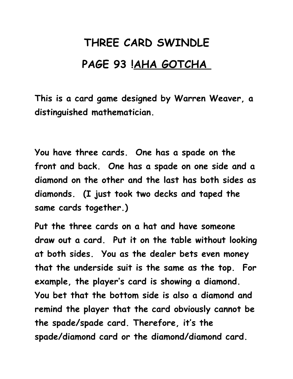 This Is a Card Game Designed by Warren Weaver, a Distinguished Mathematician