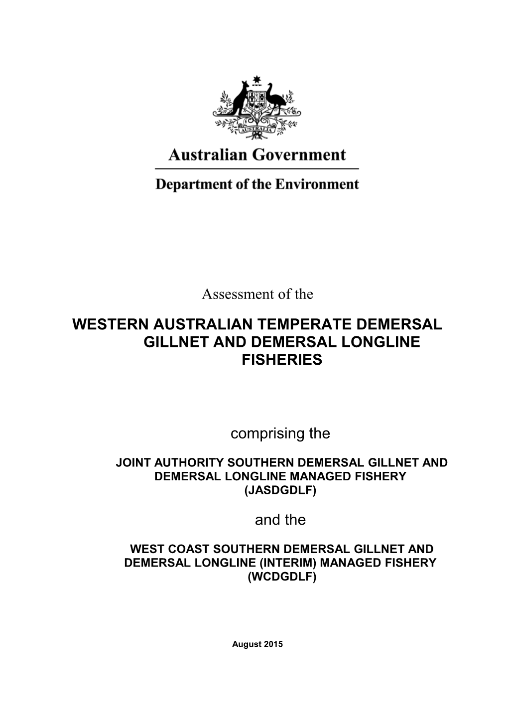 Brief - Assessment - WA Temperate Shark 2015 - Att B Assessment Report