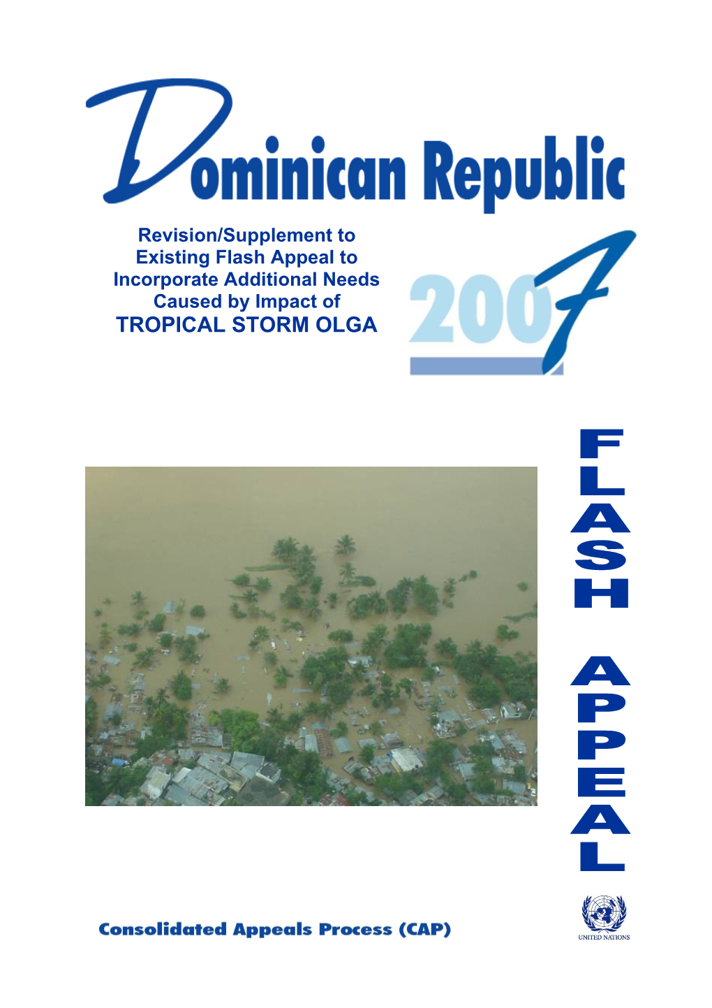 Revision of the Flash Appeal for the Dominican Republic 2007 (Word)