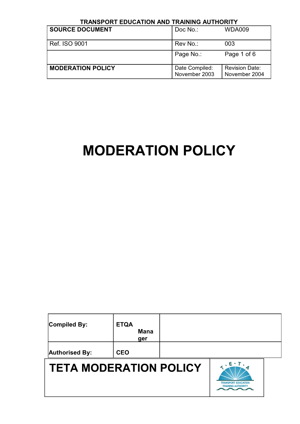 Moderation Policy