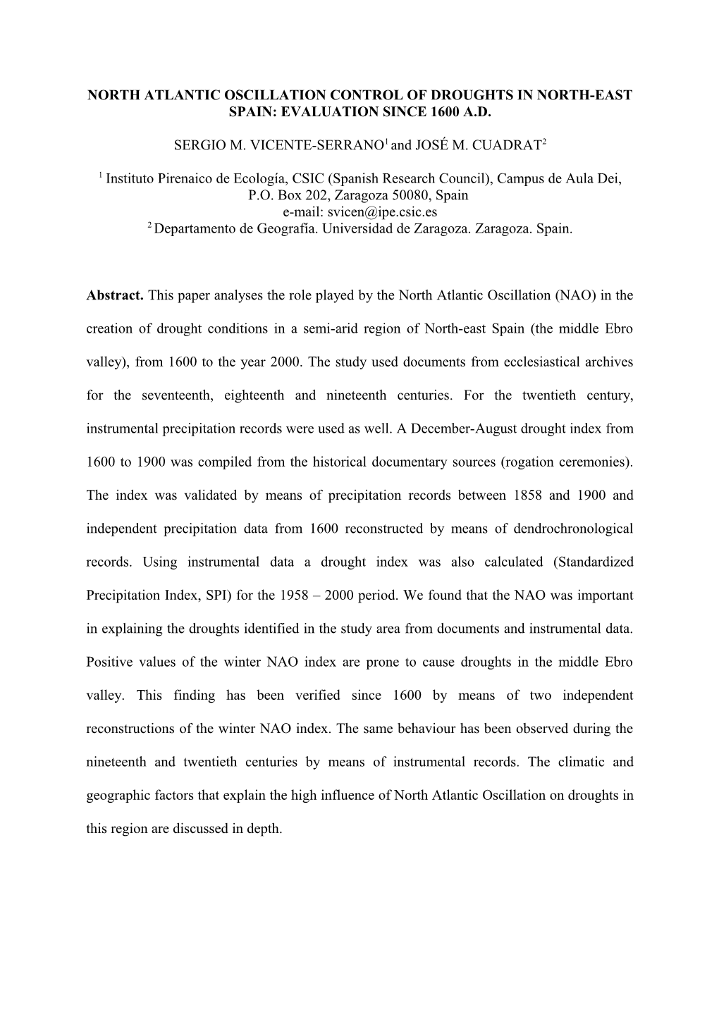 North Atlantic Oscillation Control of Droughts in North-East Spain: Evaluation Since 1600 A