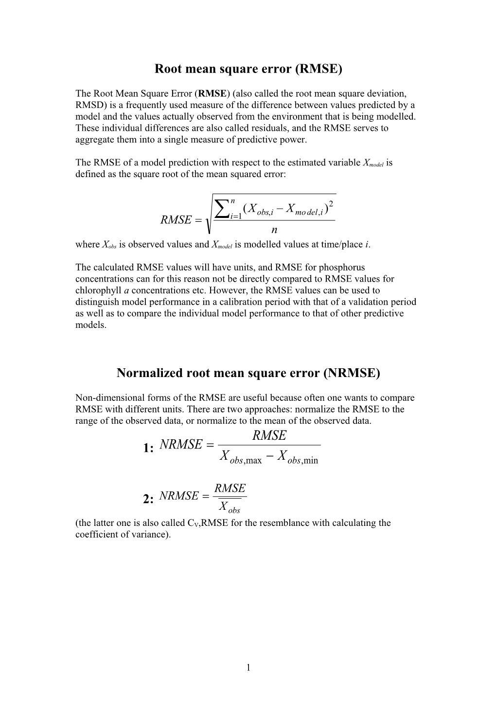 Root Mean Square Error (RMSE)