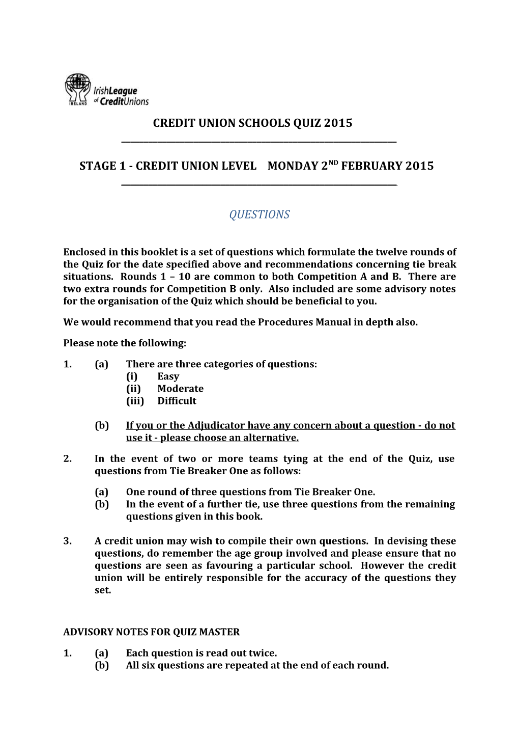Stage 1 - Credit Union Level Monday 2Nd February 2015