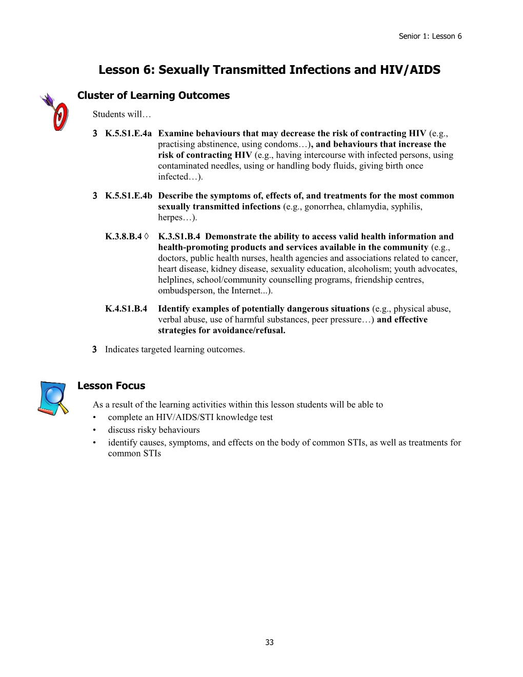 Lesson 6: Sexually Transmitted Infections and HIV/AIDS