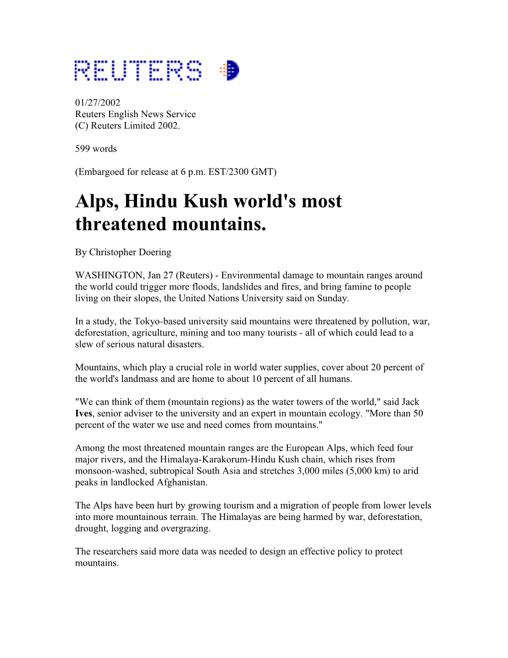 USA: Alps, Hindu Kush World's Most Threatened Mountains